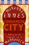 Cinnamon City sinopsis y comentarios