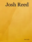 Josh Reed synopsis, comments