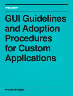 gui guidelines and adoption procedures for custom applications book cover image