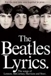 The Beatles Lyrics synopsis, comments