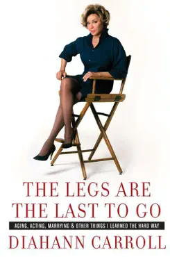 the legs are the last to go book cover image