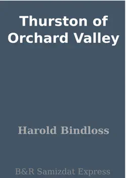thurston of orchard valley book cover image