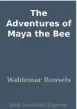 The Adventures of Maya the Bee synopsis, comments