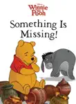 Winnie the Pooh: Something Is Missing! sinopsis y comentarios