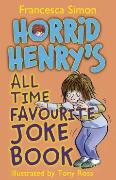 horrid henry's all time favourite joke book imagen de la portada del libro