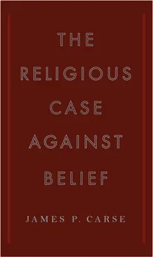 the religious case against belief imagen de la portada del libro