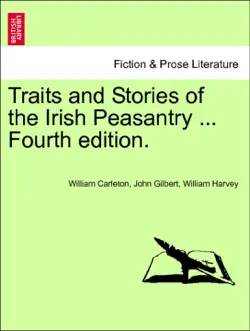 traits and stories of the irish peasantry ... fifth edition. volume ii book cover image