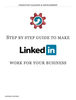 step by step guide to linkedin book cover image