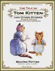 The Tale of Tom Kitten and Other Stories synopsis, comments