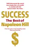 Success: The Best of Napoleon Hill sinopsis y comentarios