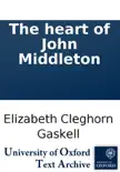 The heart of John Middleton synopsis, comments