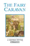 The Fairy Caravan synopsis, comments