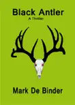 Black Antler synopsis, comments