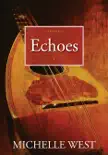 Echoes synopsis, comments