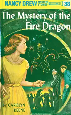 nancy drew 38: the mystery of the fire dragon book cover image