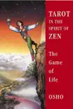 Tarot in the Spirit of Zen synopsis, comments