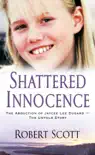 Shattered Innocence synopsis, comments