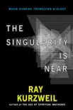 The Singularity Is Near synopsis, comments