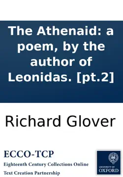 the athenaid: a poem, by the author of leonidas. [pt.2] book cover image