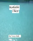 Insatiable Thirst synopsis, comments