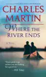 Where the River Ends synopsis, comments