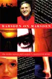 Marsden on Marsden synopsis, comments