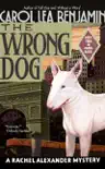 The Wrong Dog synopsis, comments