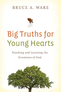 big truths for young hearts book cover image