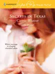 Secrets in Texas synopsis, comments