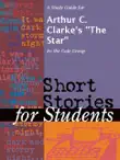 A Study Guide for Arthur C. Clarke's "The Star" sinopsis y comentarios