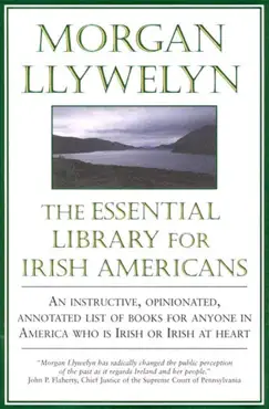 the essential library for irish-americans book cover image