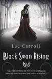 Black Swan Rising sinopsis y comentarios