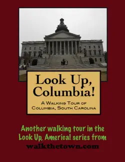 a walking tour of columbia, south carolina book cover image