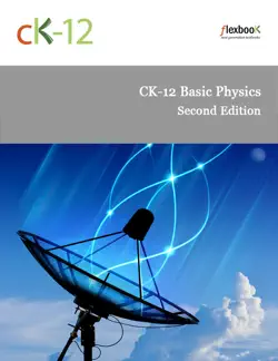 ck-12 basic physics - second edition book cover image