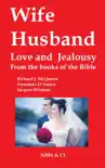 Wife, Husband, Love and Jealousy sinopsis y comentarios