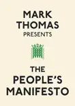 Mark Thomas Presents the People's Manifesto sinopsis y comentarios