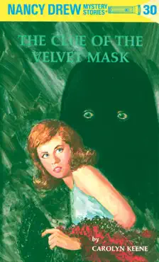 nancy drew 30: the clue of the velvet mask book cover image