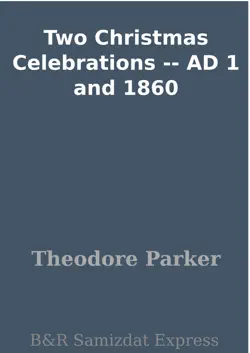 two christmas celebrations -- ad 1 and 1860 book cover image