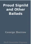Proud Signild and Other Ballads synopsis, comments