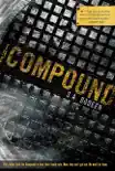 The Compound synopsis, comments