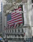 The Capture of Paul Beck synopsis, comments