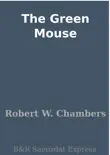 The Green Mouse synopsis, comments