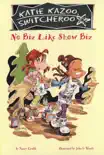No Biz Like Show Biz #24 book summary, reviews and download