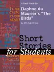 A Study Guide for Daphne du Maurier's "The Birds" sinopsis y comentarios
