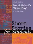A Study Guide for David Malouf's "Great Day" sinopsis y comentarios