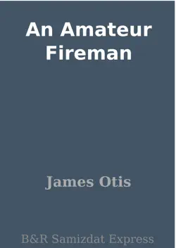 an amateur fireman book cover image