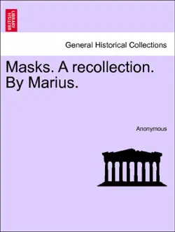 masks. a recollection. by marius. vol. ii. book cover image