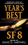 Year's Best SF 8 book summary, reviews and downlod