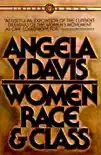 Women, Race, & Class book summary, reviews and download