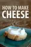 How to Make Cheese synopsis, comments